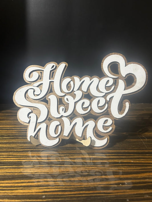 home sweet home sign